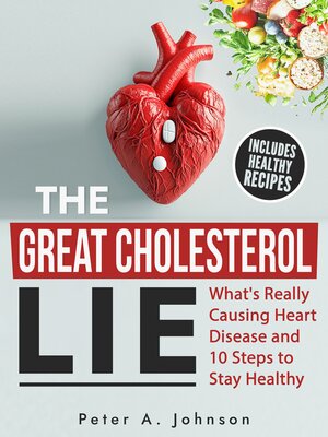 cover image of The Great Cholesterol Lie